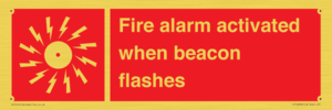 Fire alarm activated when beacon flashes